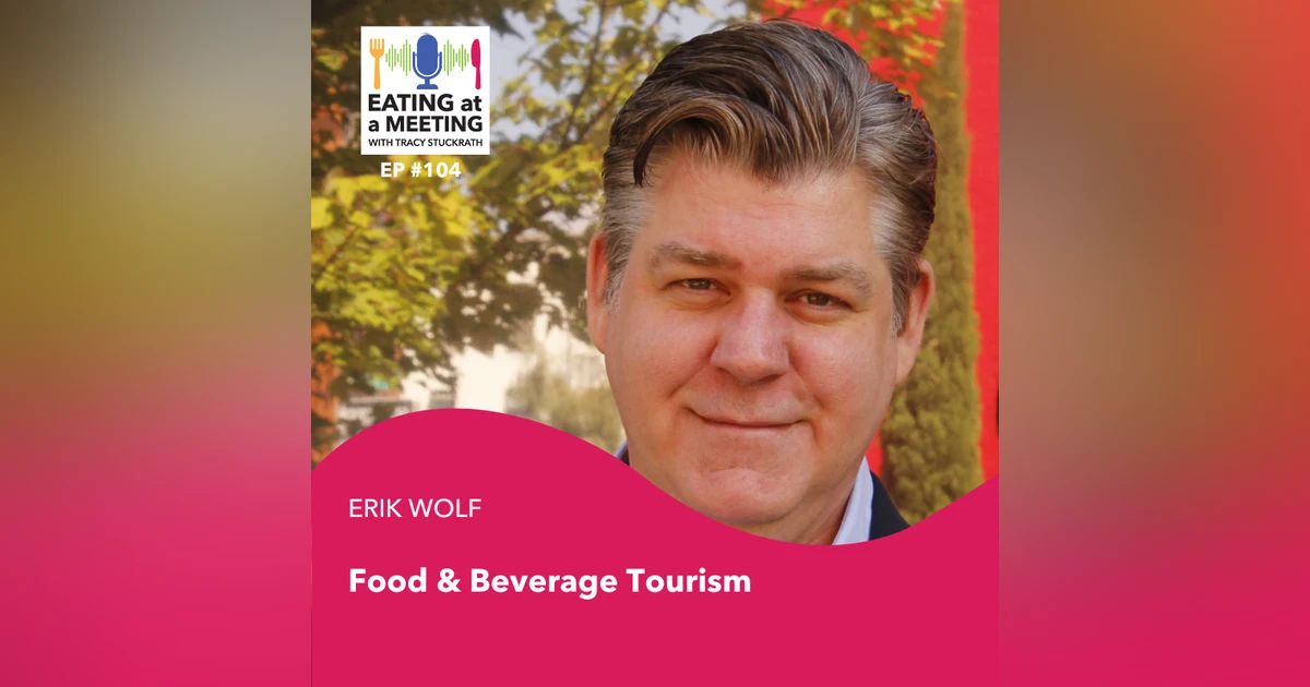 104: Food & Beverage Tourism