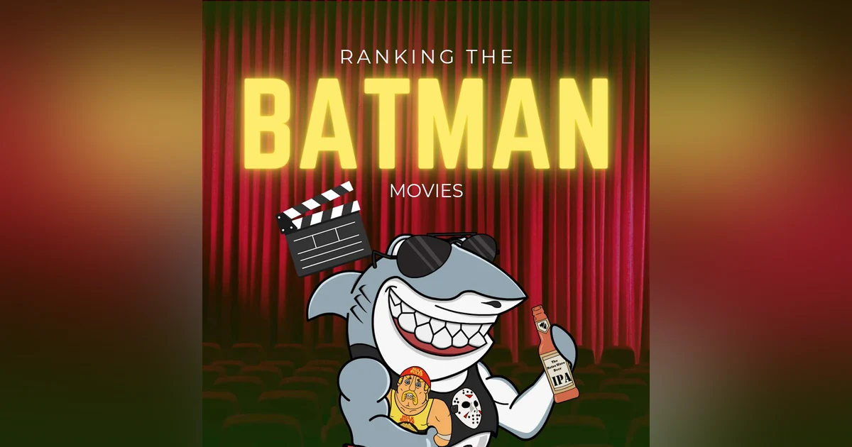 Ranking The Batman Movies