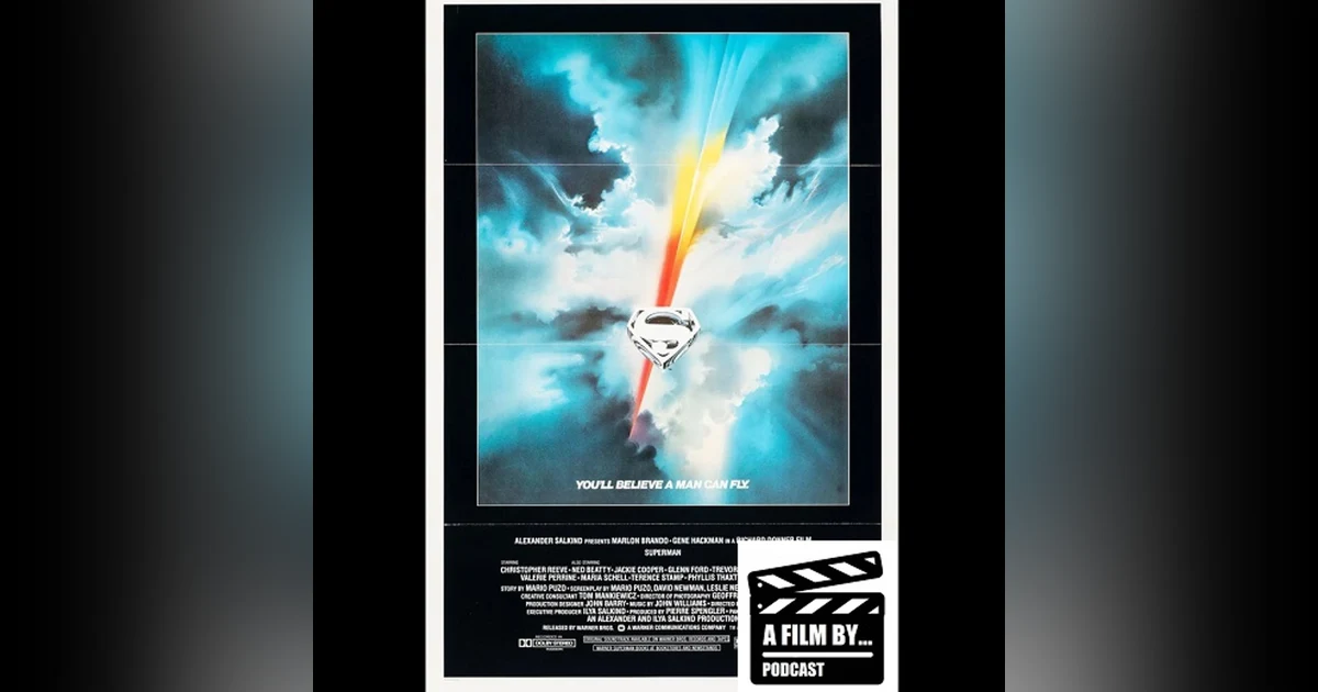 A Film at 45 - Superman with Special Guest Aaron Smolinski