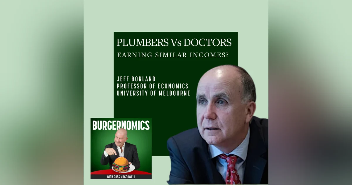 32: Plumbers Vs Doctors. Earning Similar Incomes?