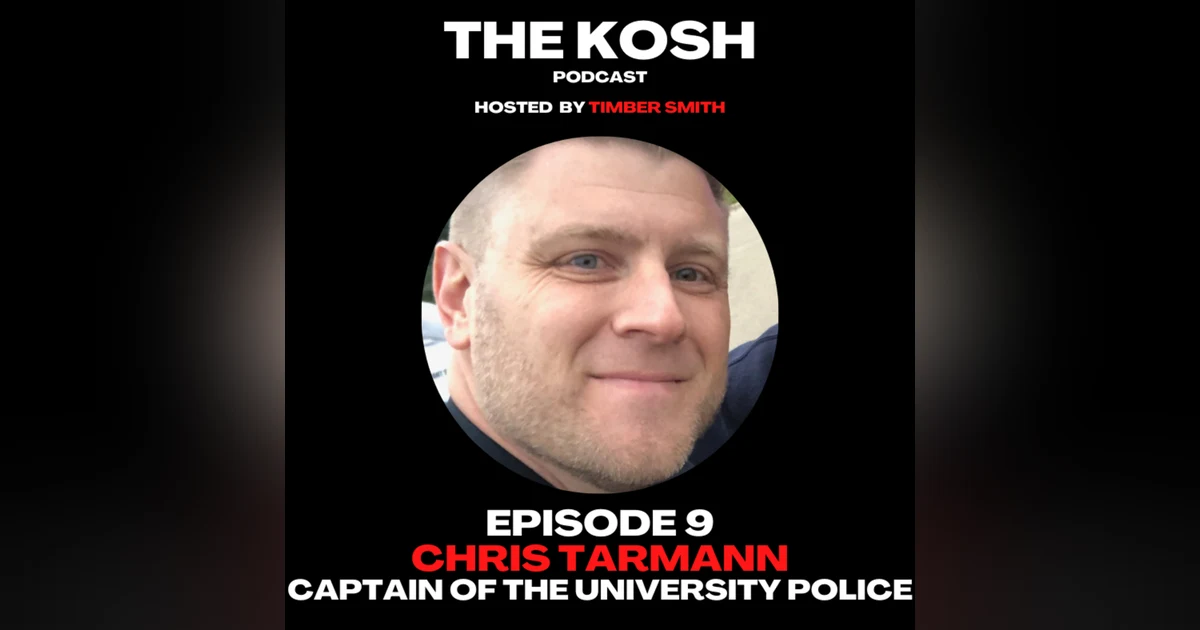 Episode 9: Chris Tarmann - Captain of the University Police Force