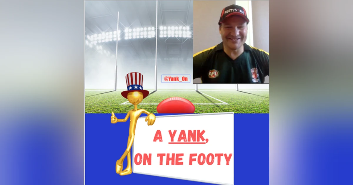 #116 A Yank on the Footy - A talk with Michael Gallus, of Footys4All + Sr. Coach of the Pakistani Women’s National team.