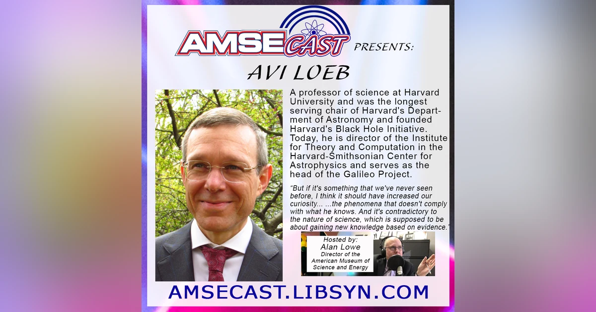 AMSEcast with guest Avi Loeb