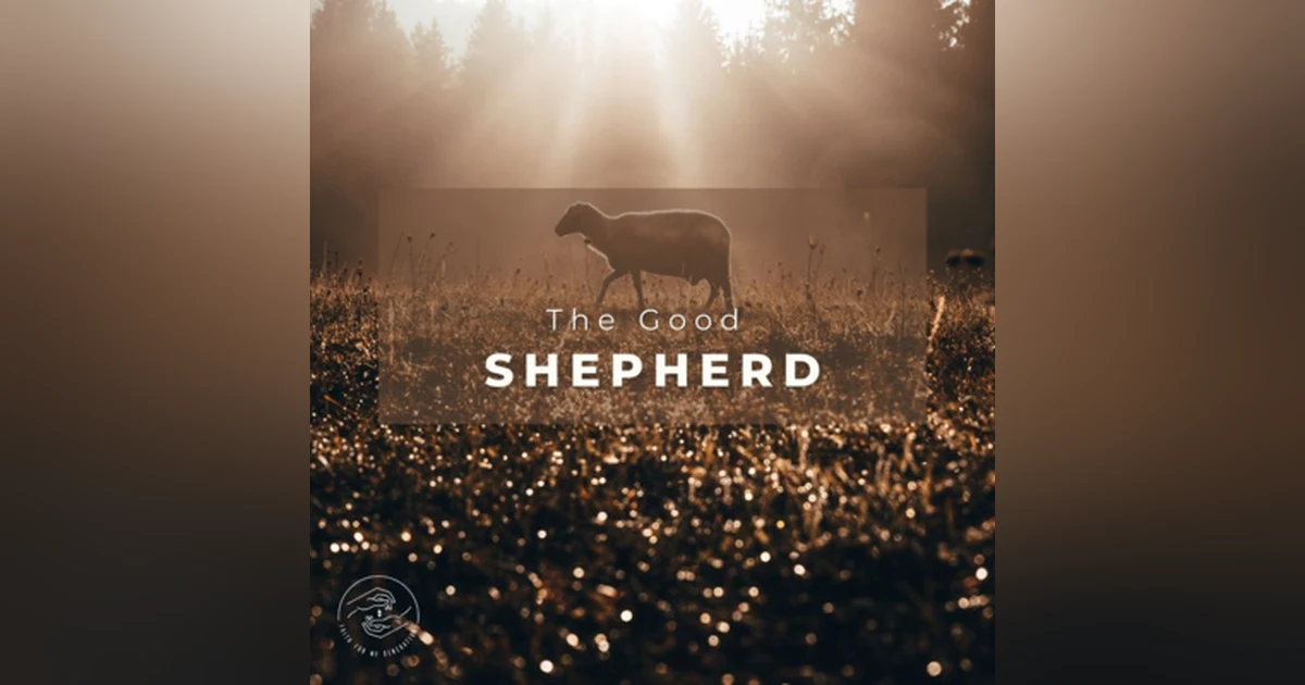 The Good Shepherd (Live Service)