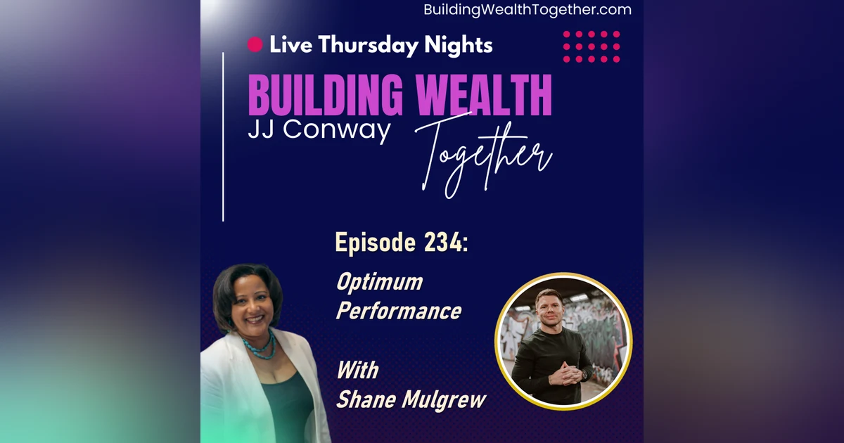 Episode 234: Life Optimization with Shane Mulgrew