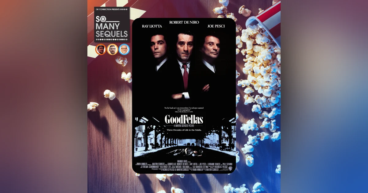 Goodfellas (1990) - The Ultimate Gangster Movie?