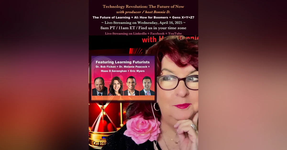 Technology Revolution: The Future of Learning + AI: Boomers to Gen Z