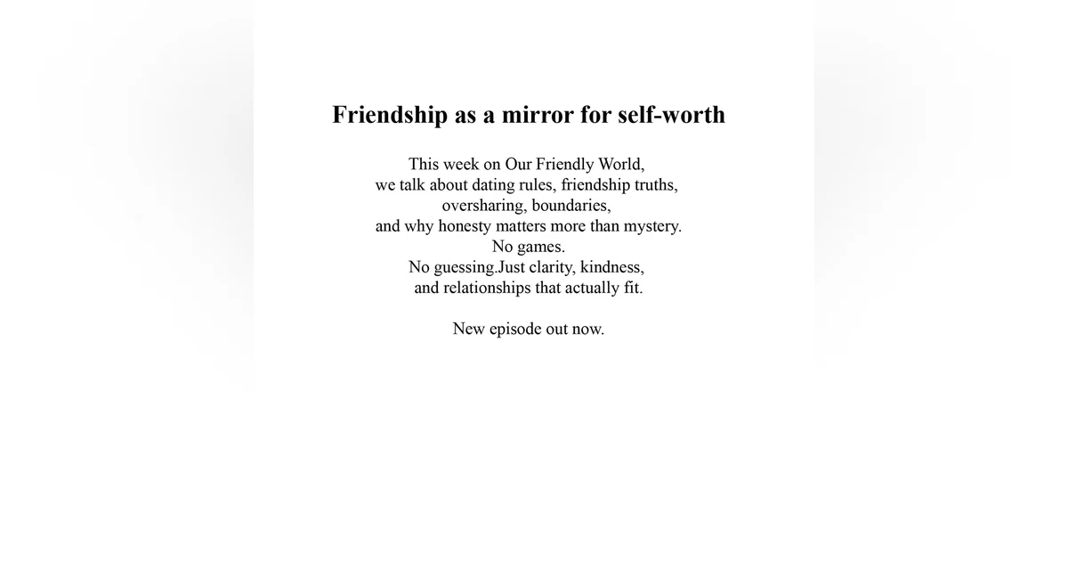 The Measuring Cup: Honesty, Self-Worth, and the Measure of Friendship