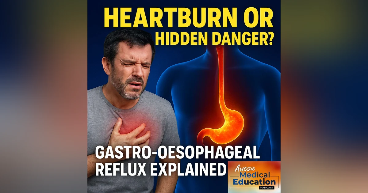 The Silent Burn: Understanding GORD Beyond Heartburn