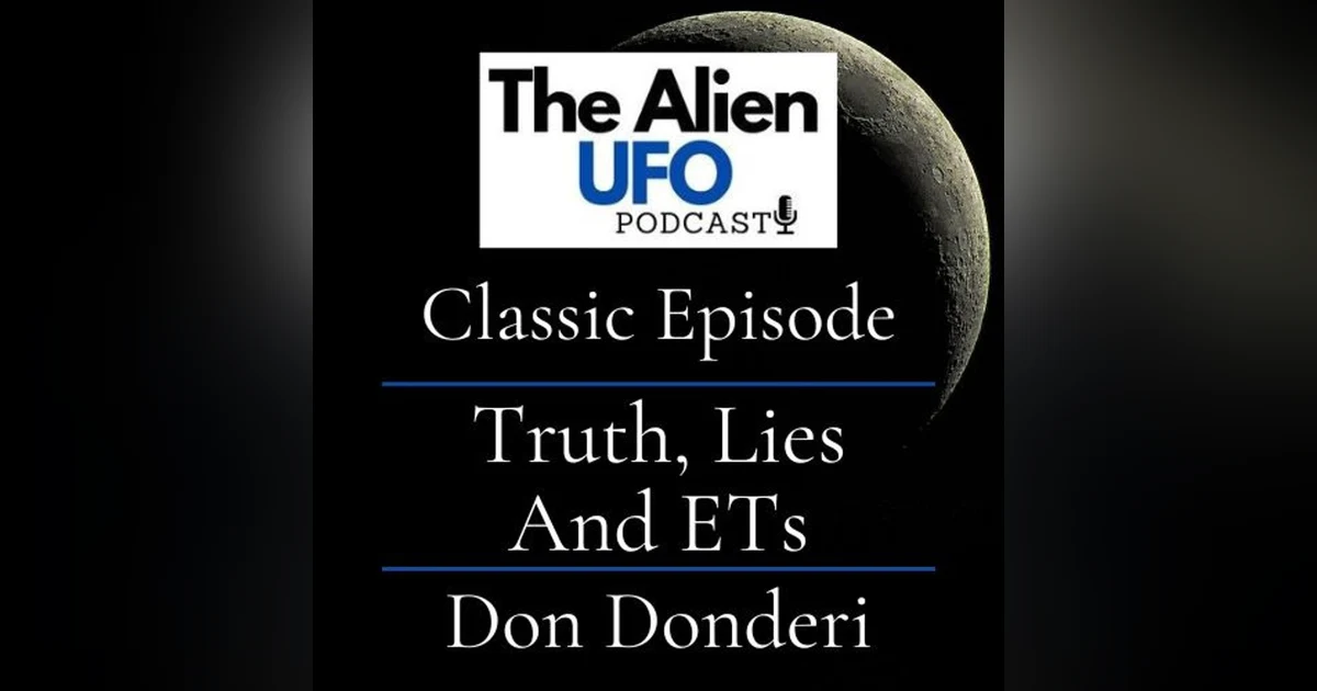 Truth, Lies and ETs