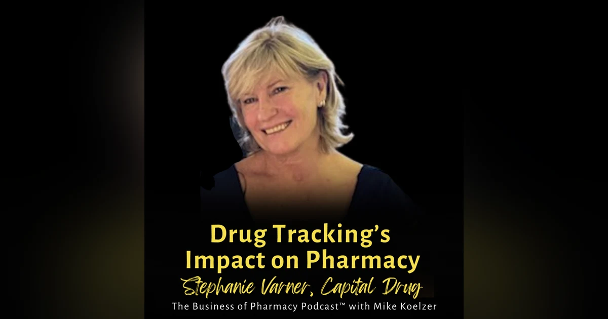 Drug Tracking's Impact on Pharmacy | Stephanie Varner, Capital Drug