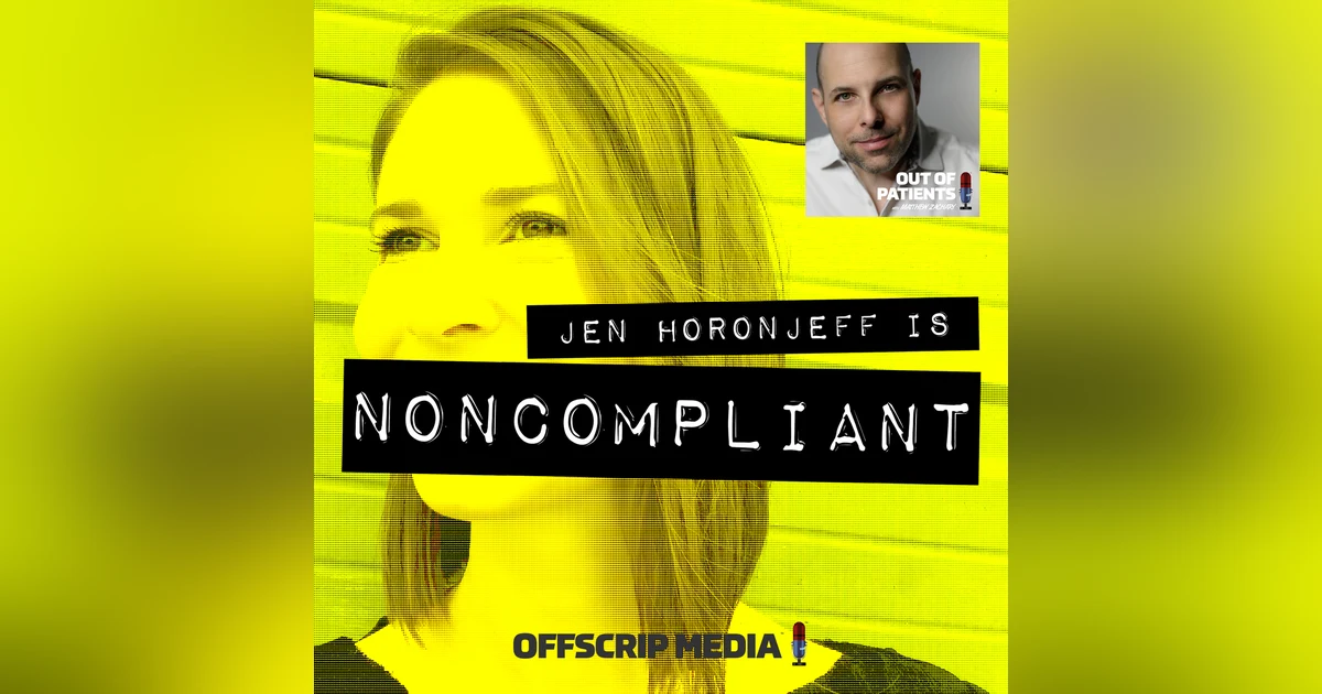 [BONUS] "Jen Horonjeff is Noncompliant" Patient Data Is Valuable? Huh?