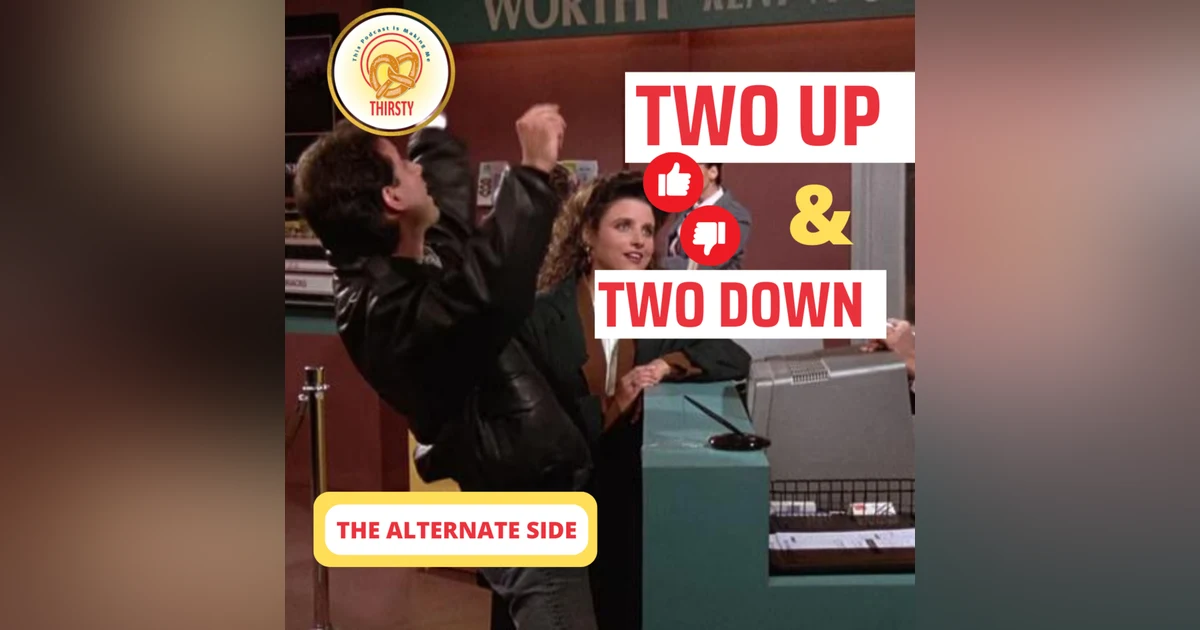 Seinfeld Podcast | Two Up and Two Down | The Alternate Side