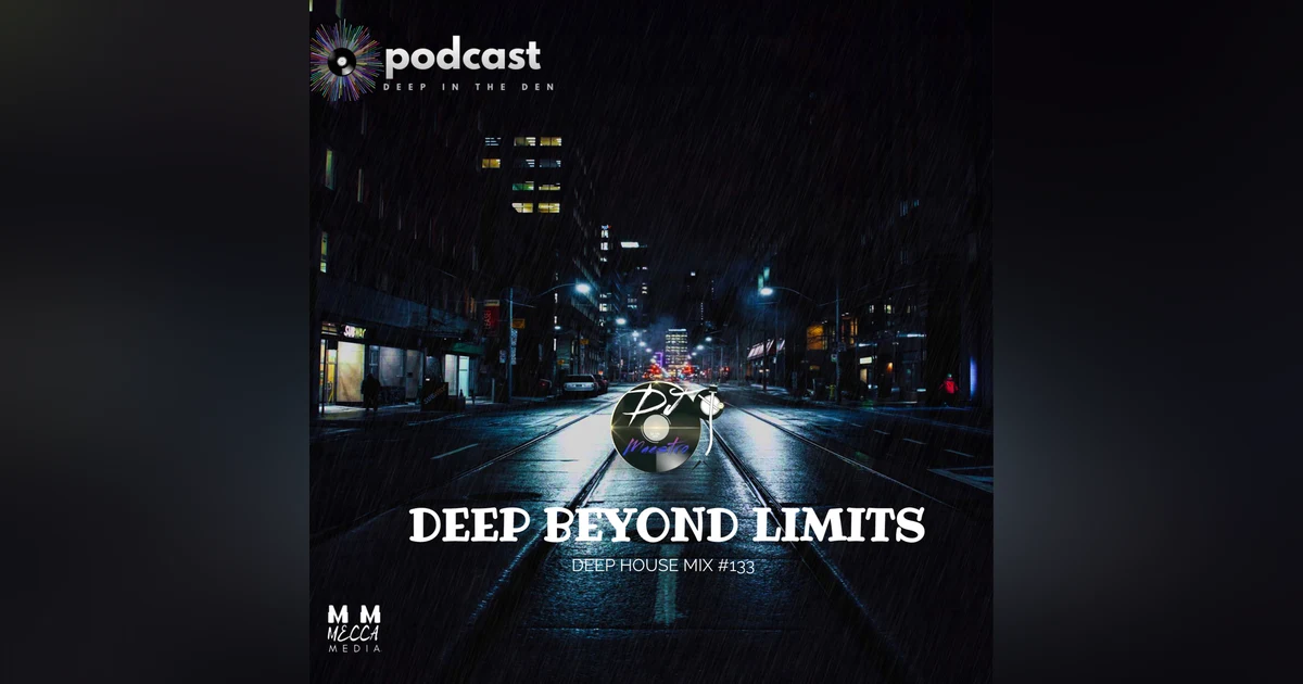 DEEP BEYOUD LIMITS  (DEEP HOUSE #133)