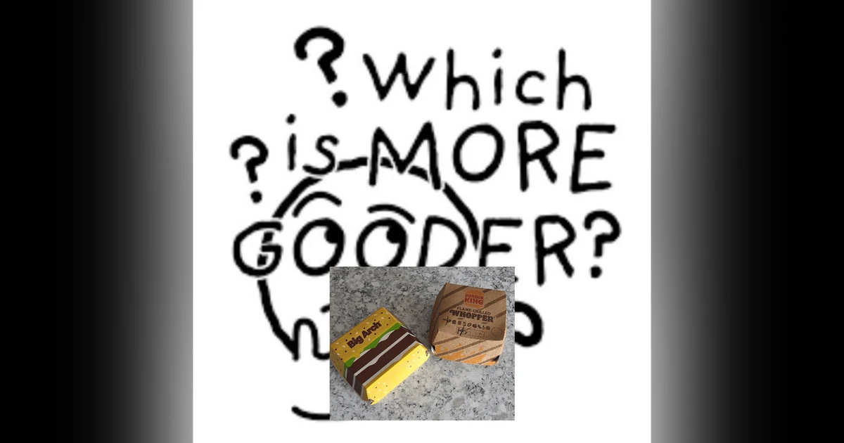 The Big Arch Vs. The Whopper