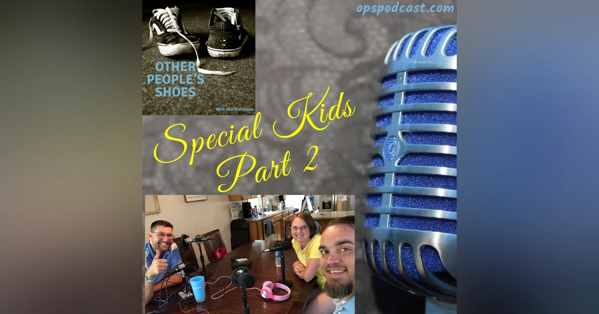 Special Kids Part 2