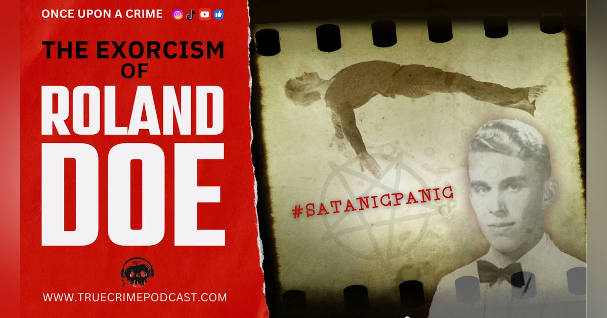 Haunted Homicide - The Exorcism of Roland Doe