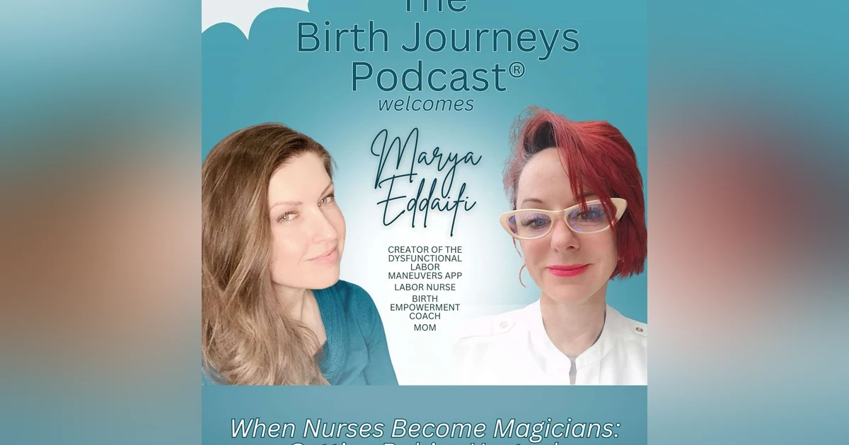 When Nurses Become Magicians: Getting Babies Unstuck with Marya Eddaifi