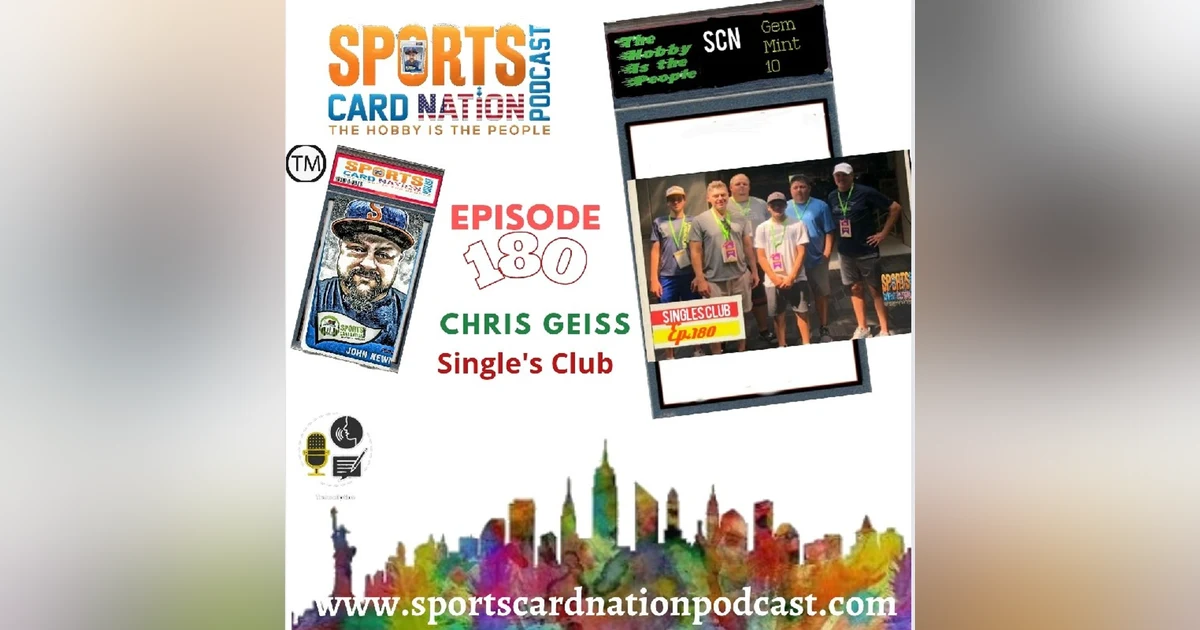 Ep.180 w/Chris Geiss of Singles Club