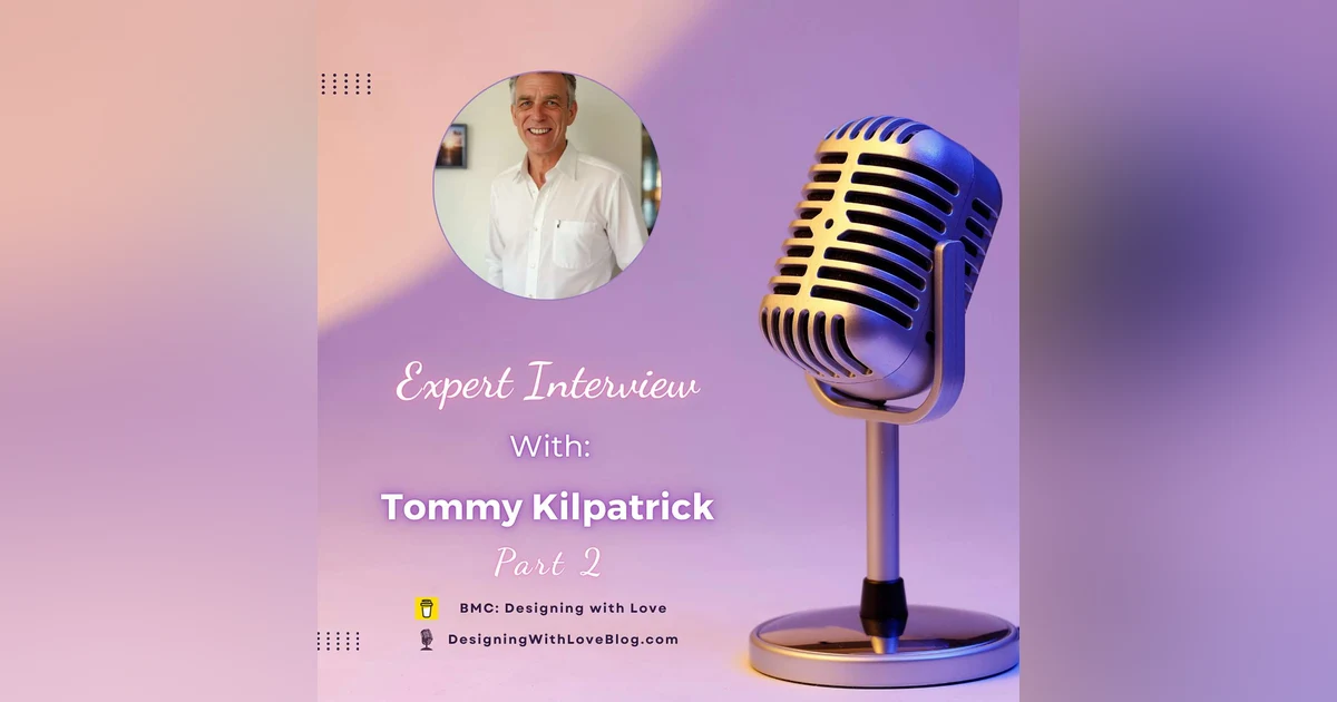 Why Starting With Where Changes Everything With Tommy Kilpatrick