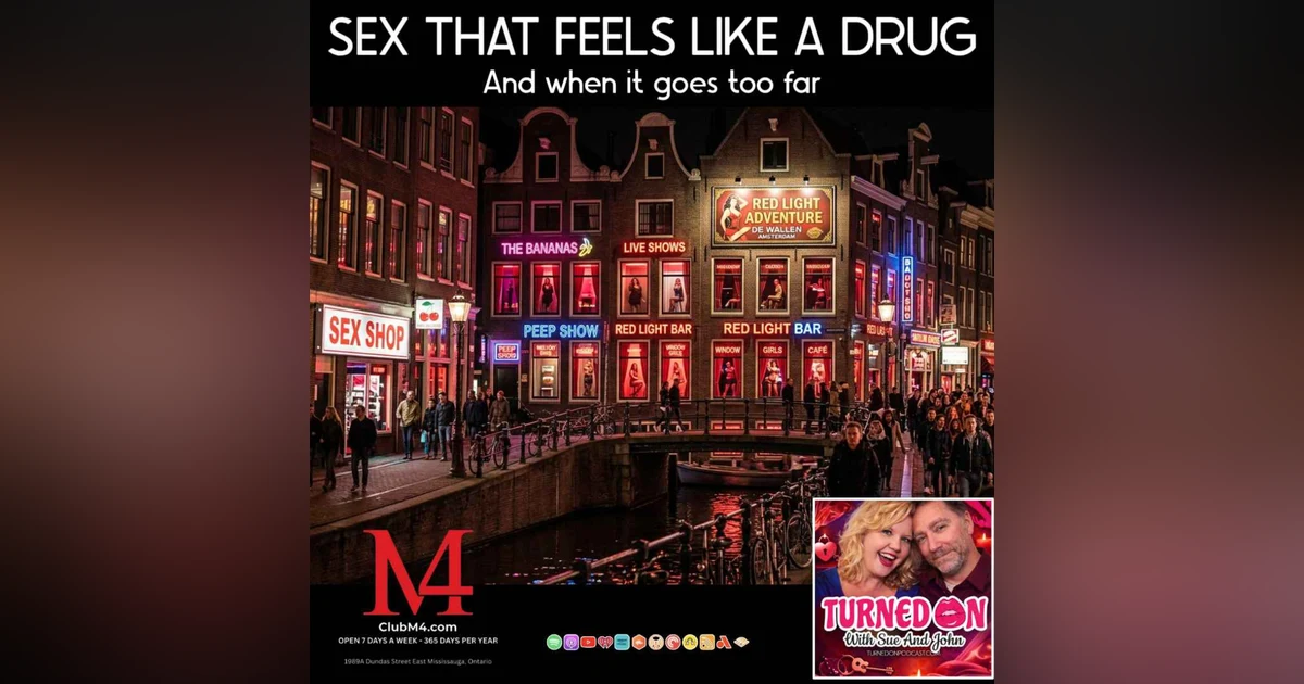 Sex That Feels Like A Drug
