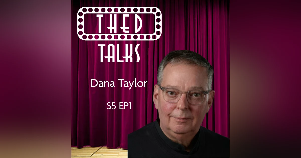 5.1 A Conversation with Dana Taylor