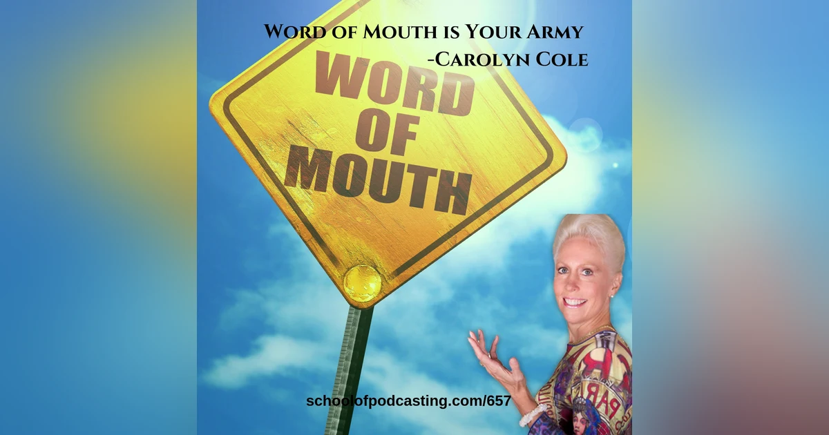 Word of Mouth is Your Army