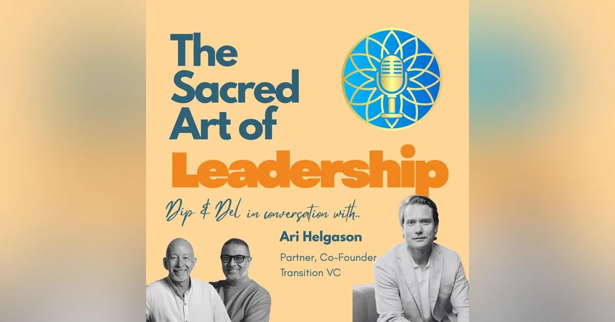 Episode 11 "What All Founders Should Know About Venture Capital" with Ari Helgason.