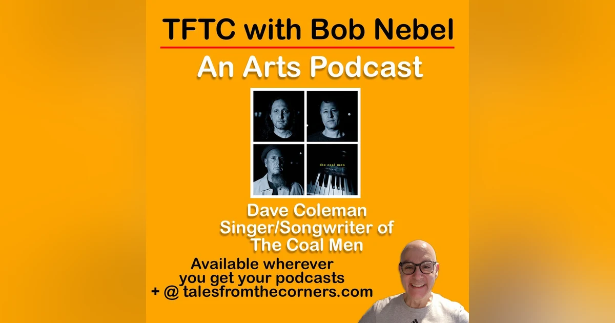Dave Coleman from The Coal Men