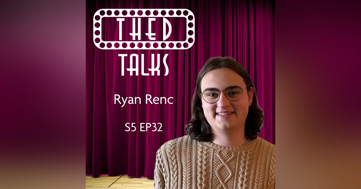5.32 A Conversation with Ryan Renc