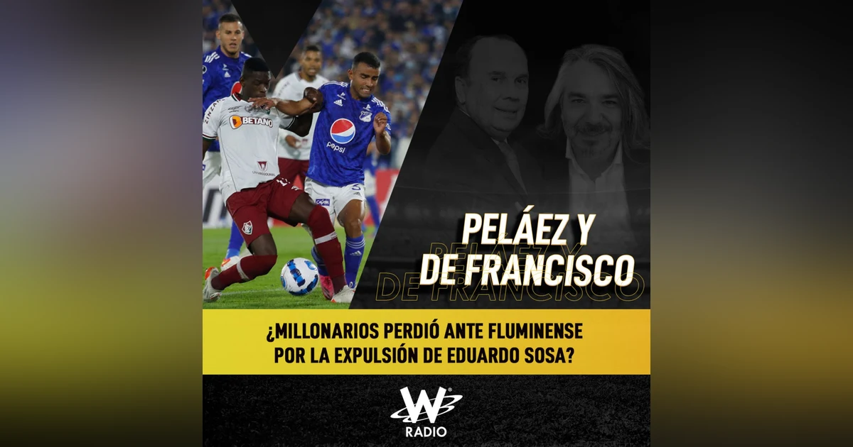 ¿Millonarios perdió ante Fluminense por la expulsión de Eduardo Sosa?