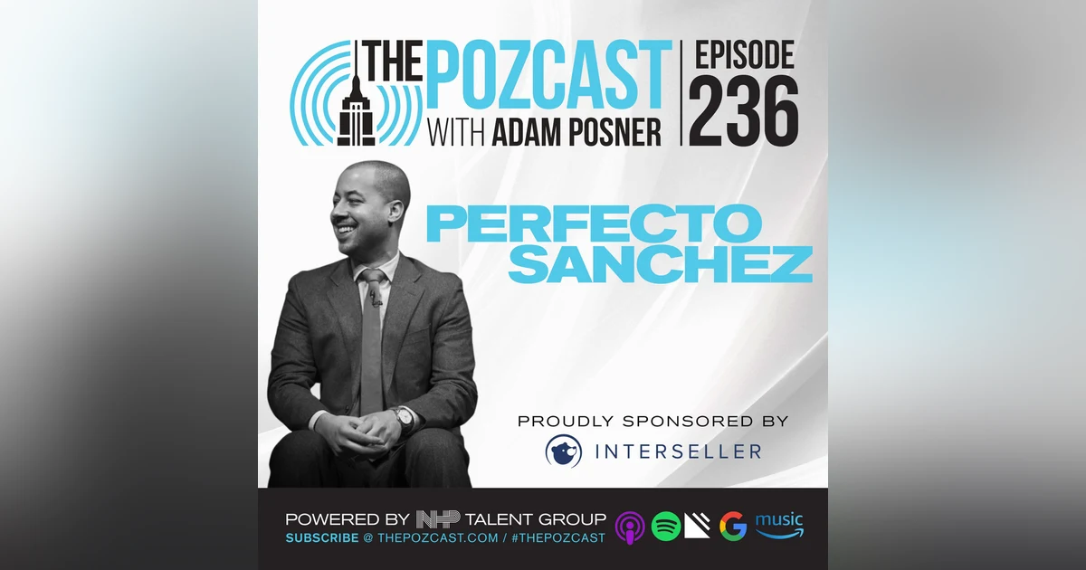 BEST OF: Perfecto Sanchez: A Life of Service & Impact (E236)