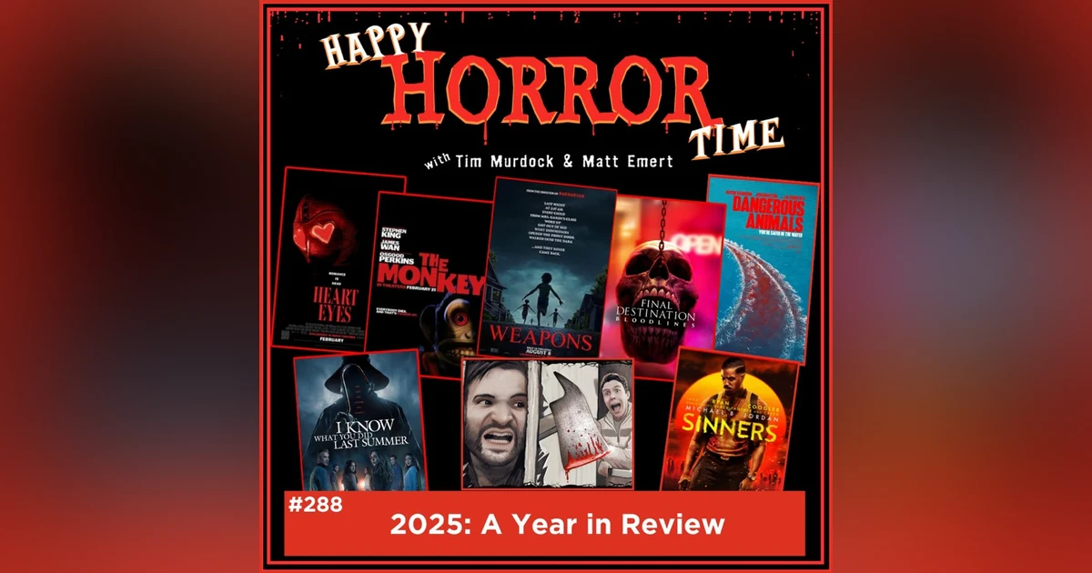 Ep 288: 2025: A Year in Review