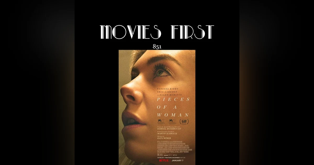 Pieces Of A Woman (Drama) (the @MoviesFirst review)