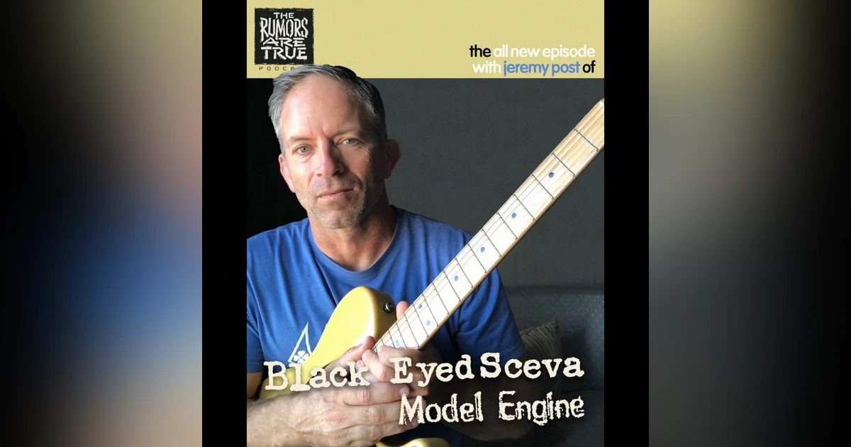 Jeremy Post (Black Eyed Sceva, Model Engine)