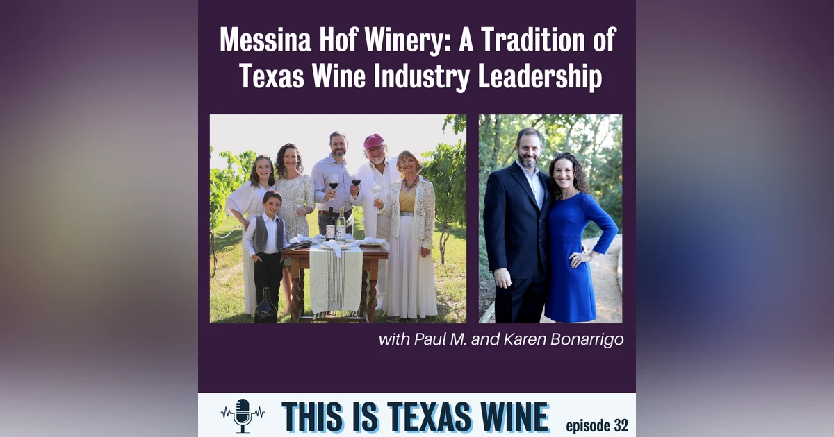 Paul M. and Karen Bonarrigo of Messina Hof Winery