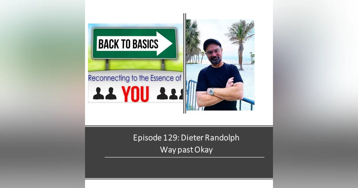E129: Dieter Randolph - Way Past Okay