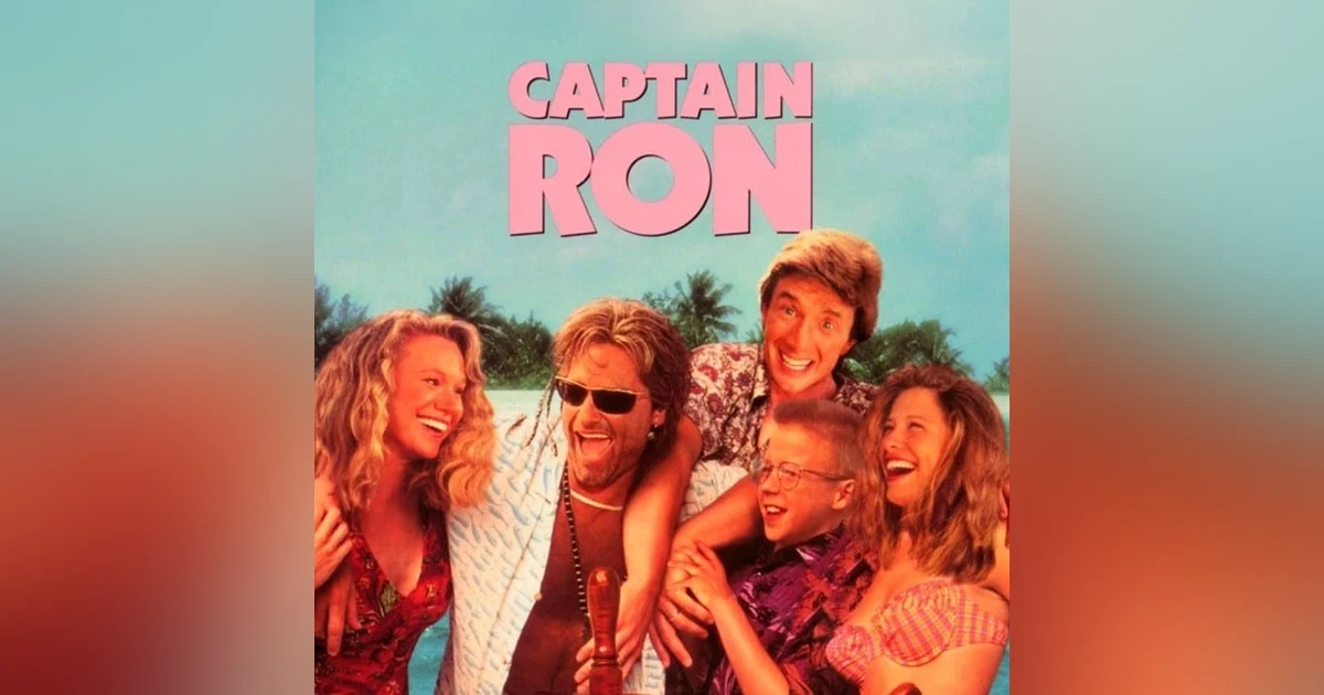 Captain Ron (1992) – Kurt Russell, Sailing Chaos & 90s Summer Comedy