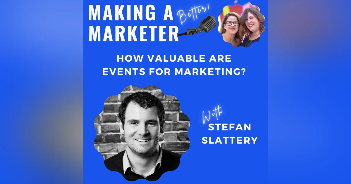 Events as Part of Go-To-Market Strategy with Stefan Slattery