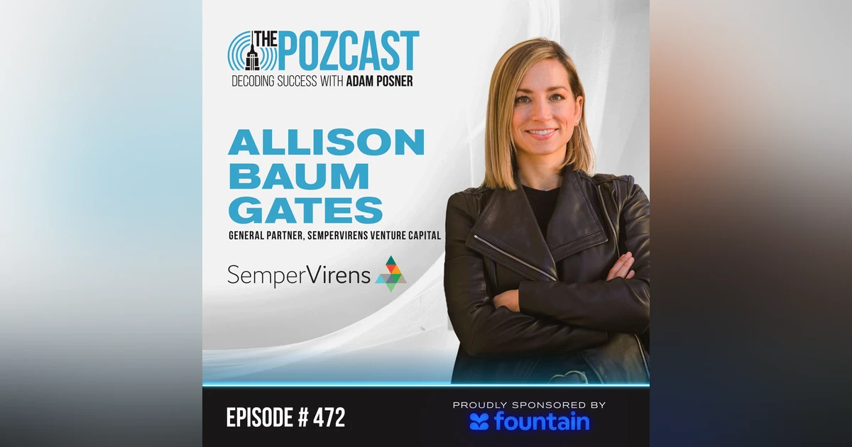 Allison Baum Gates: The Disruptor's Journey: From Trading Floor to VC
