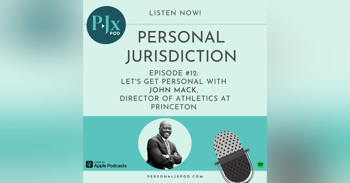 Let's Get Personal with John Mack, Director of Athletics at Princeton University