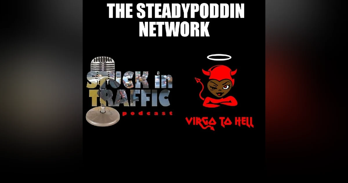 Episode #93-"Virgos In Traffic"