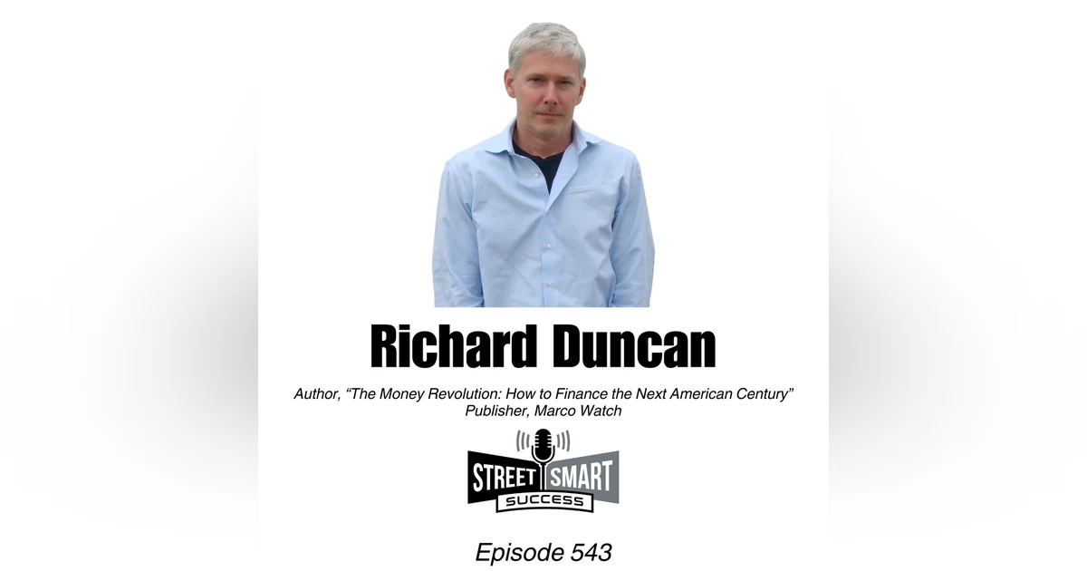 543: The Global Economy Has Been Turbocharged By The U.S.