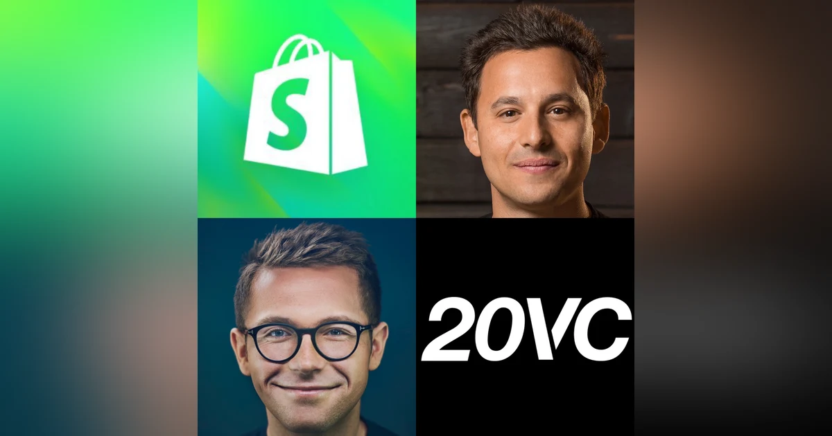 20VC: Shopify President, Harley Finkelstein on What is Being a Good Husband, What is Being a Good Father & How to Embrace Vulnerability and Authenticity in Leadership and Marriage
