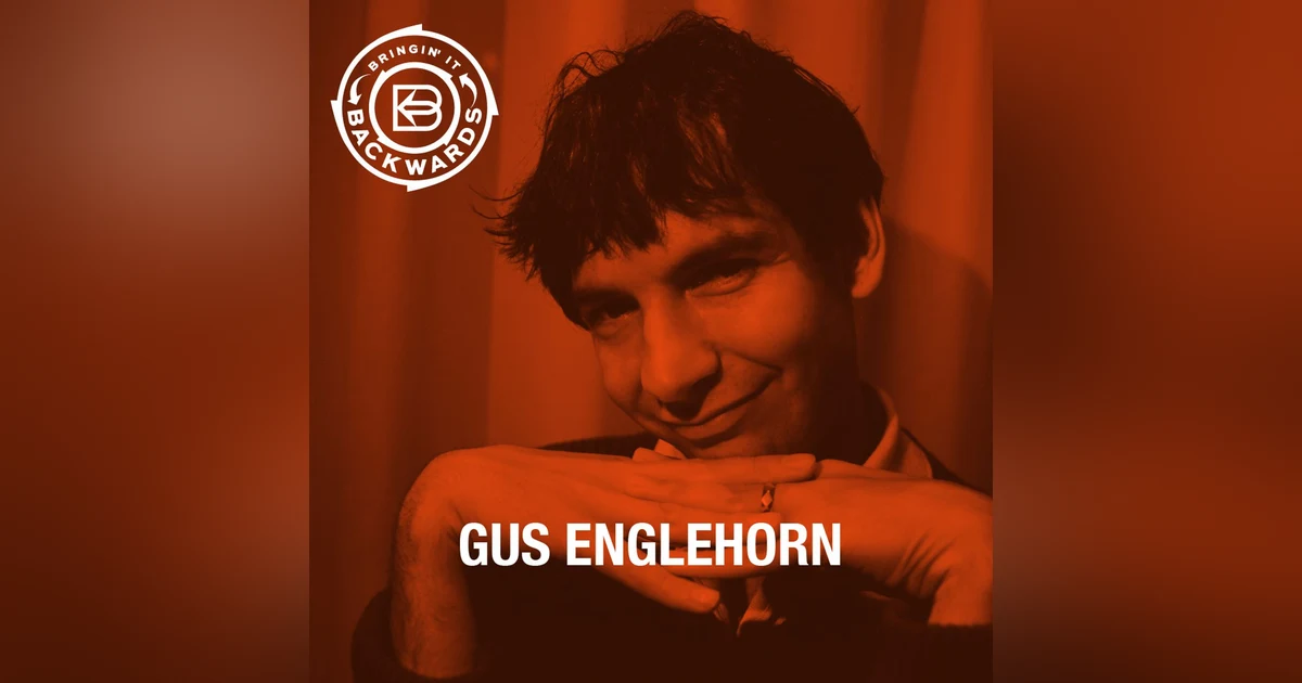 Interview with Gus Englehorn