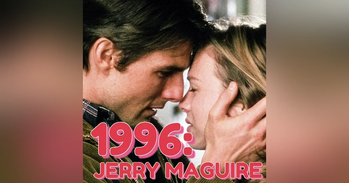 1996: Jerry Maguire