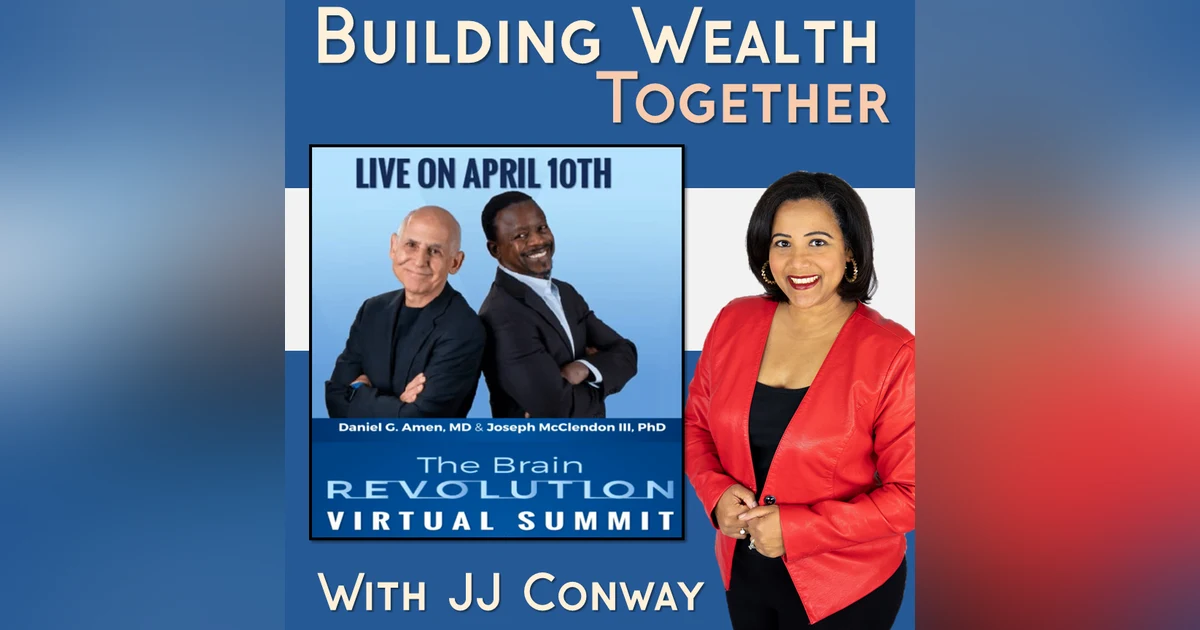 Episode 150: Juice With JJ - The BRAIN Revolution Begins With YOU