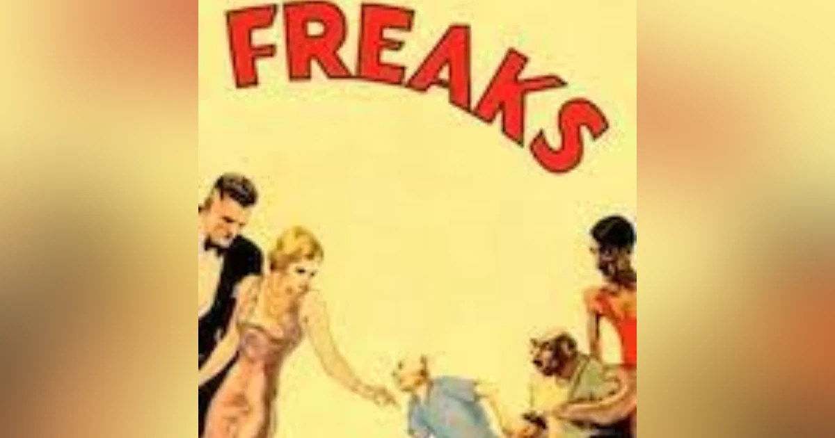 EPISODE 78: FREAKS
