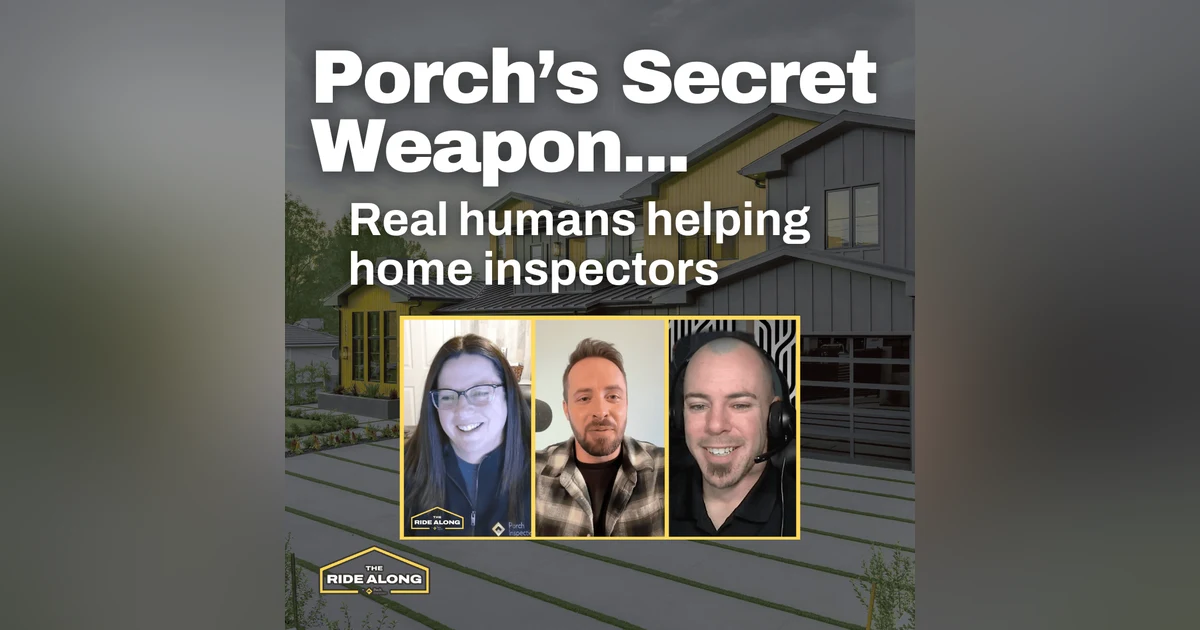 How Porch’s Customer Success team helps home inspectors win