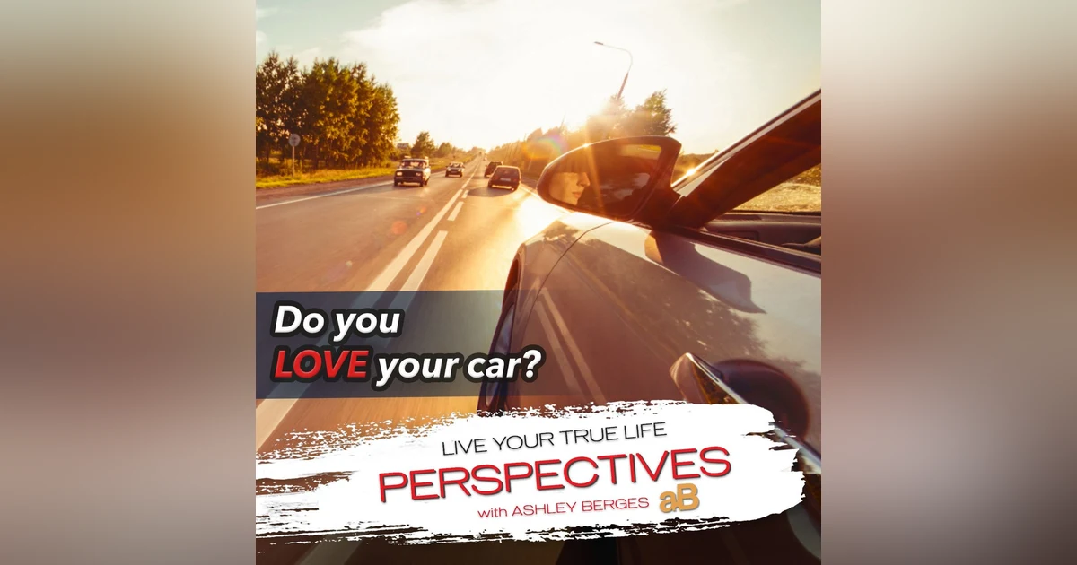 Emotional Attachment To Our Cars, Why We Can't Let Them Go? [Ep.762]